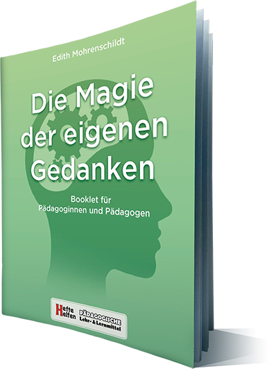 Die Magie der eigenen Gedanken
